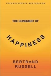 The Conquest Of Happiness